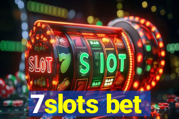 7slots bet