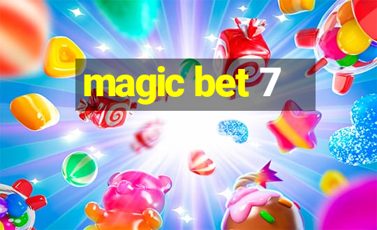 magic bet 7