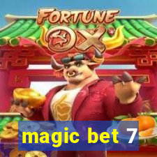 magic bet 7