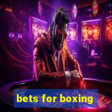 bets for boxing