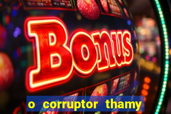 o corruptor thamy bastida pdf gratis