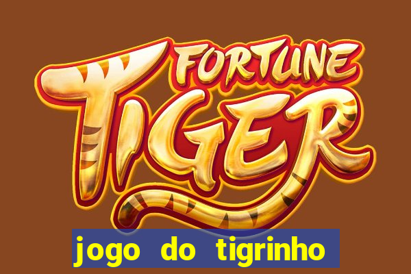 jogo do tigrinho que ganha b?nus ao se cadastrar