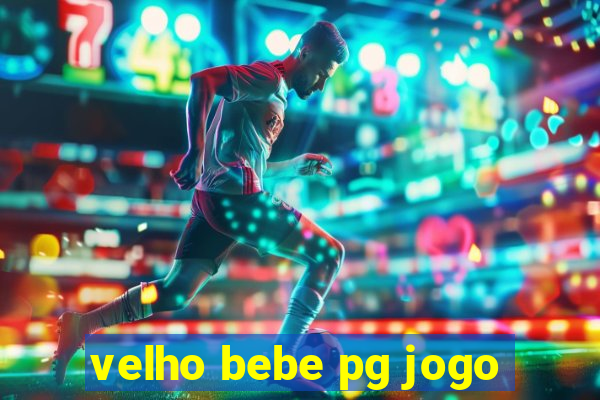 velho bebe pg jogo