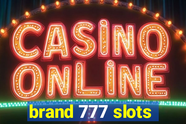 brand 777 slots