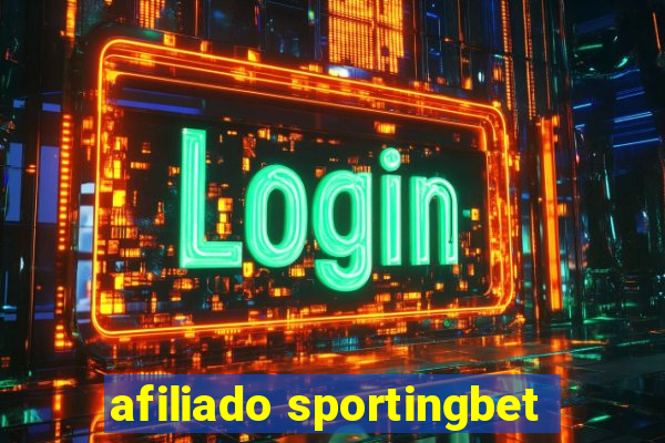 afiliado sportingbet