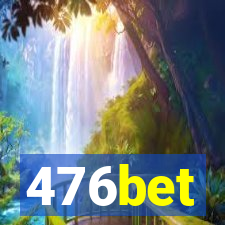 476bet