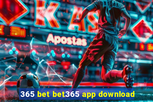 365 bet bet365 app download