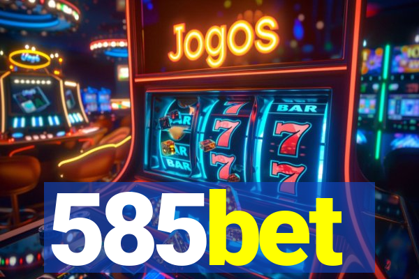 585bet