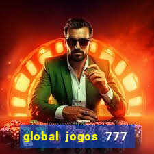 global jogos 777 é confiável