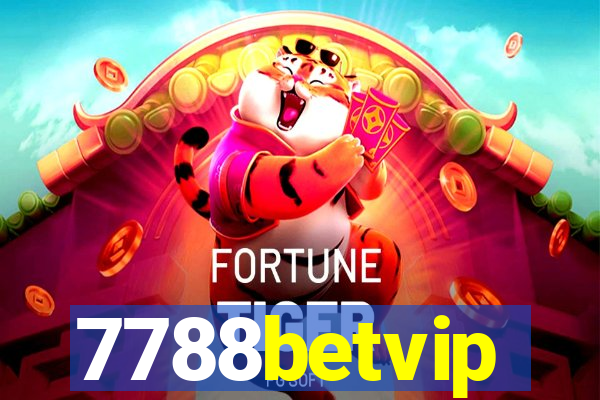 7788betvip