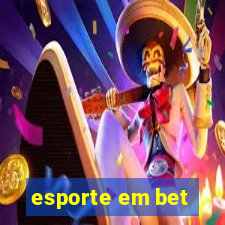 esporte em bet