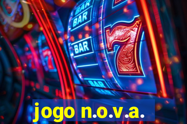 jogo n.o.v.a.