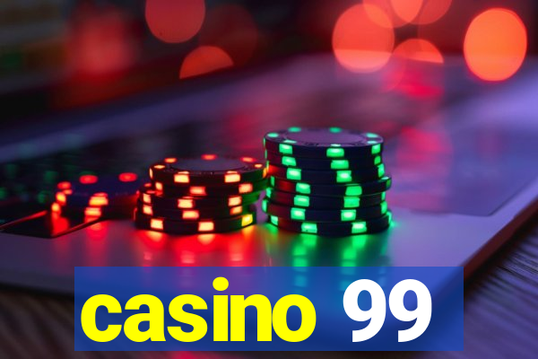 casino 99