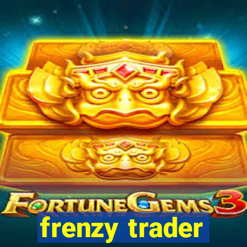 frenzy trader