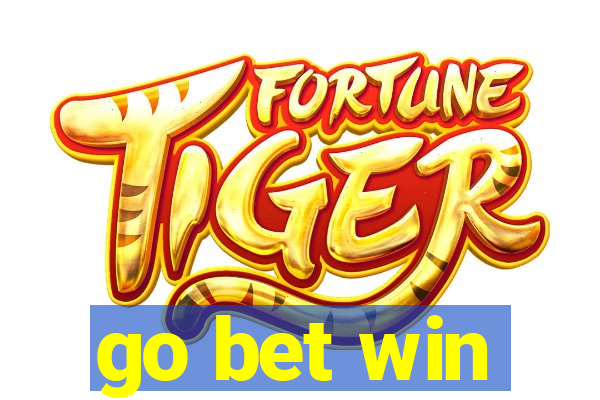 go bet win