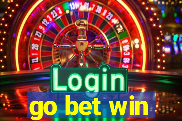 go bet win