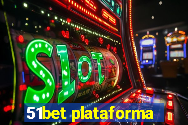 51bet plataforma