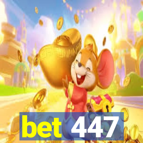 bet 447