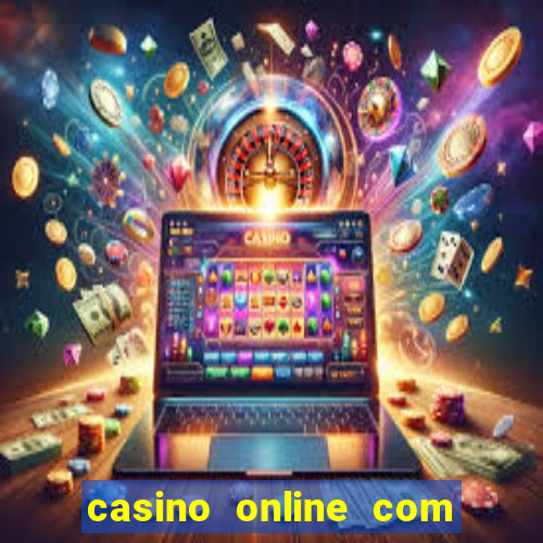 casino online com bonus de cadastro sem deposito