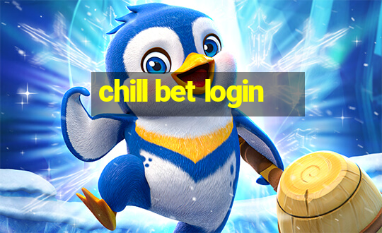 chill bet login