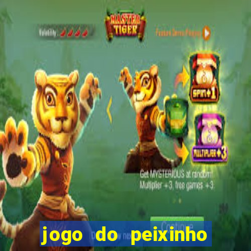 jogo do peixinho que ganha dinheiro