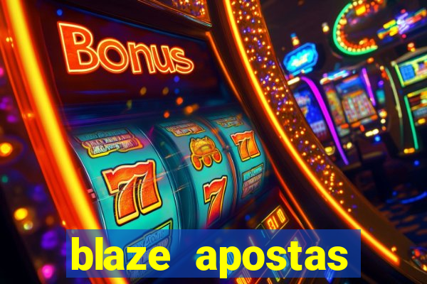 blaze apostas ganhar dinheiro