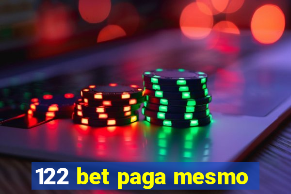 122 bet paga mesmo