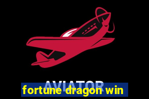 fortune dragon win