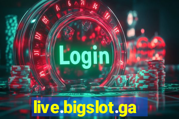 live.bigslot.game