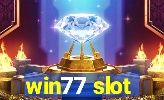 win77 slot