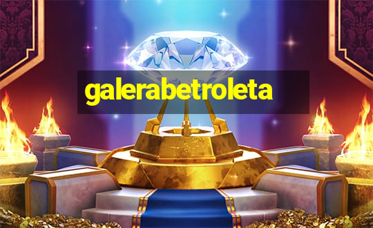 galerabetroleta