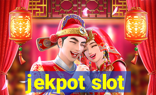 jekpot slot