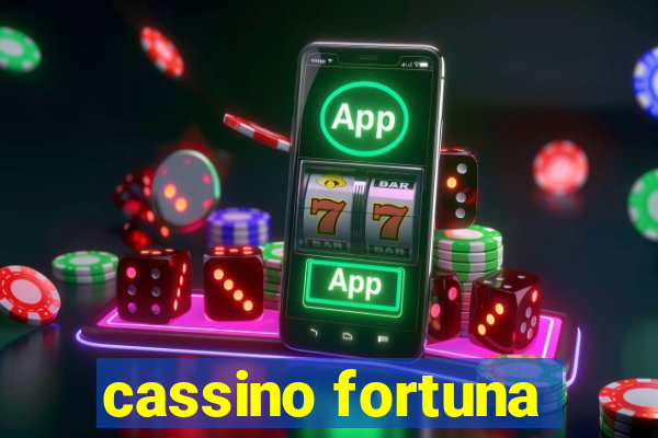 cassino fortuna