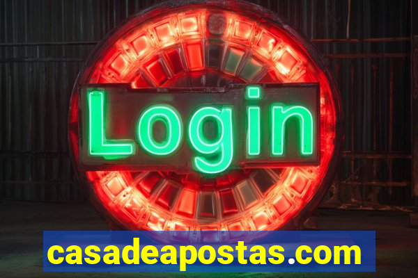 casadeapostas.com bonus no cadastro