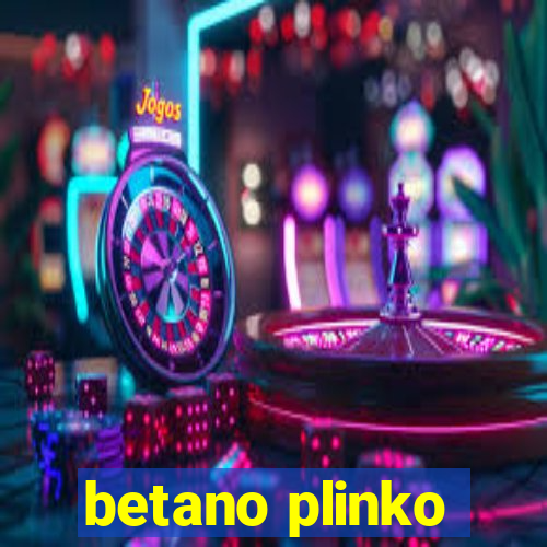 betano plinko