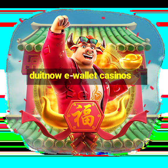 duitnow e-wallet casinos