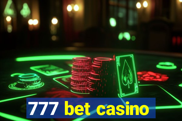 777 bet casino