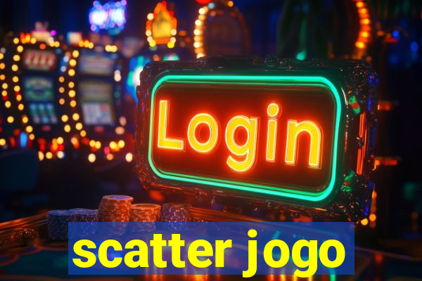 scatter jogo