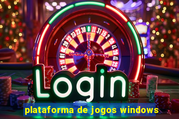 plataforma de jogos windows