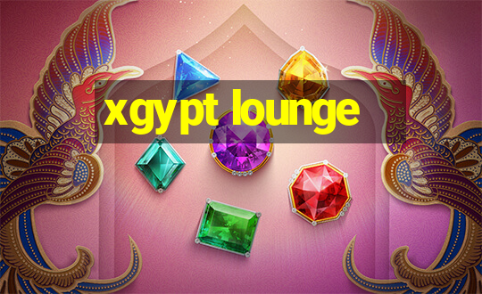 xgypt lounge