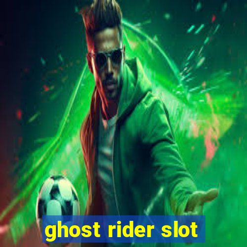 ghost rider slot