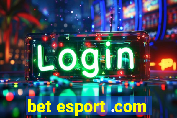 bet esport .com