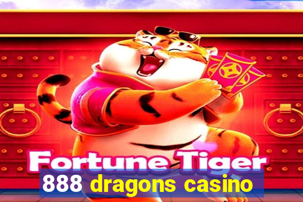 888 dragons casino