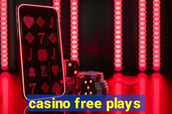 casino free plays