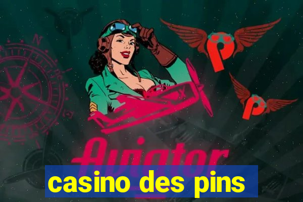 casino des pins