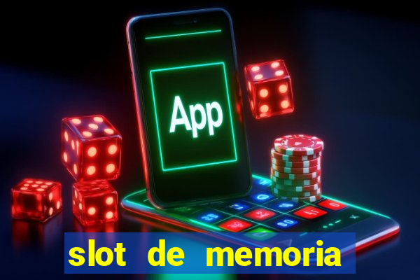 slot de memoria ram 8gb