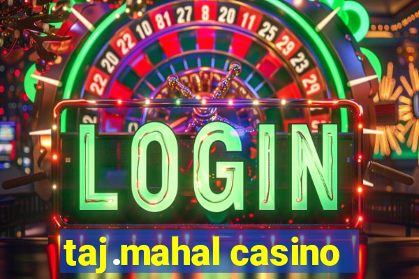 taj.mahal casino