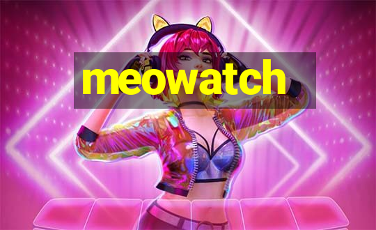 meowatch