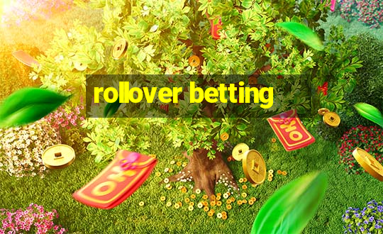 rollover betting