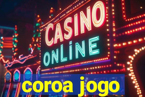 coroa jogo